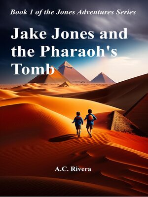 cover image of Jake Jones and the Pharaoh's Tomb